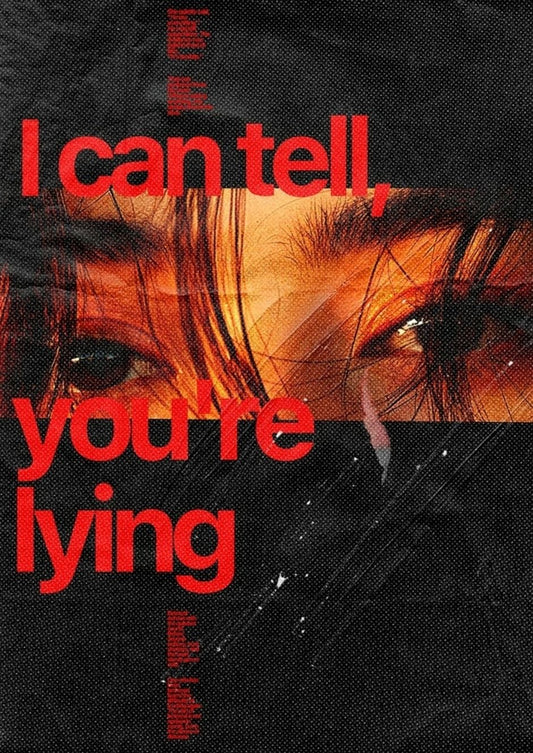You are Lying l Aesthetic Poster