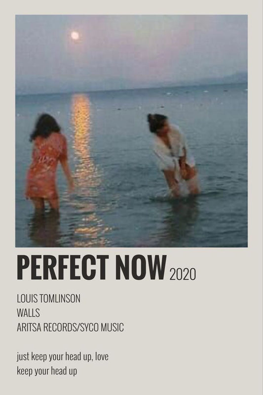 Perfect Now l Aesthetic Poster