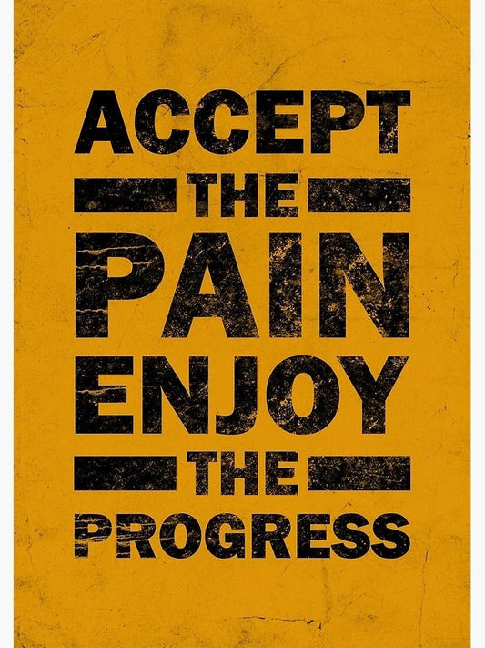 Accept The Pain l Gym Poster